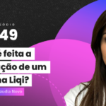 Como é feita a aprovação de um token na Liqi com Cláudia Novo Antunes head de novos negócios da Liqi - Talkenização o podcast da Liqi